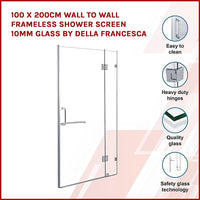 100 x 200cm Wall to Wall Frameless Shower Screen 10mm Glass By Della Francesca Kings Warehouse 