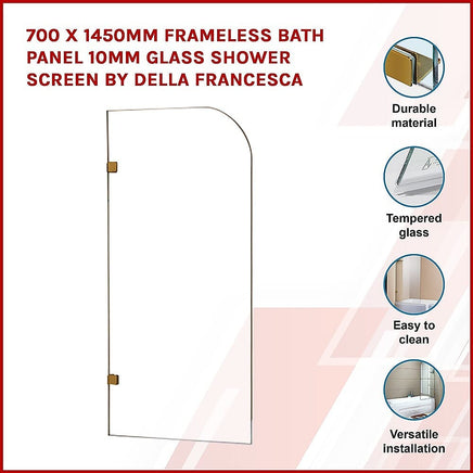 700 x 1450mm Frameless Bath Panel 10mm Glass Shower Screen By Della Francesca Furniture Kings Warehouse