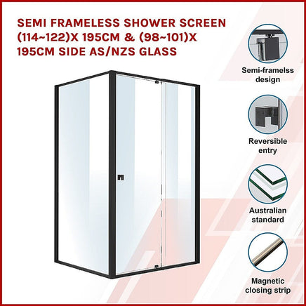 Semi Frameless Shower Screen (114~122)x 195cm & (98~101)x195cm Side AS/NZS Glass Kings Warehouse