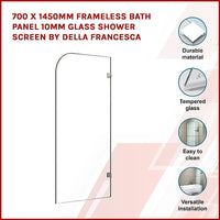 700 x 1450mm Frameless Bath Panel 10mm Glass Shower Screen By Della Francesca Furniture Kings Warehouse 