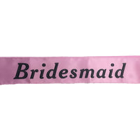 HEN'S NIGHT SASH Party Girls Wedding Bridesmaid Bridal Bride To Be Satin Sashes - Bridesmaid (Light Pink)