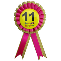 BIRTHDAY BADGE Party Favour Award Rosette Fancy Dress Girls Boys Childrens Kids -