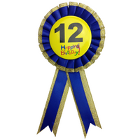 BIRTHDAY BADGE Party Favour Award Rosette Fancy Dress Girls Boys Childrens Kids -