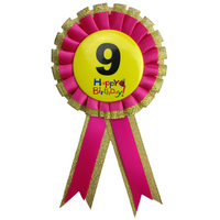 BIRTHDAY BADGE Party Favour Award Rosette Fancy Dress Girls Boys Childrens Kids -  - 9 (Pink)