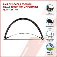 Pair of Soccer Football Goals 180cm Pop Up Portable Quick Set Up