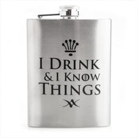 I Drink and I Know Things Metal Flask Kings Warehouse 