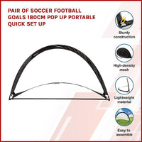 Pair of Soccer Football Goals 180cm Pop Up Portable Quick Set Up Kings Warehouse 