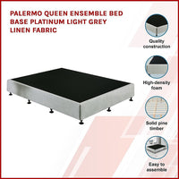 Palermo Queen Ensemble Bed Base Platinum Light Grey Linen Fabric Furniture Kings Warehouse 