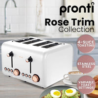 Pronti 4 Slice Toaster Rose Trim Collection - White Kings Warehouse 