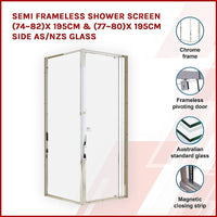 Semi Frameless Shower Screen (74~82)x 195cm & (77~80)x 195cm Side AS/NZS Glass Furniture Kings Warehouse 