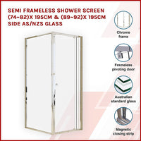 Semi Frameless Shower Screen (74~82)x 195cm & (89~92)x 195cm Side AS/NZS Glass Furniture Kings Warehouse 