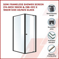 Semi Frameless Shower Screen (74~82)x 195cm & (98~101)x 195cm Side AS/NZS Glass Kings Warehouse 