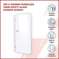 700 x 2100mm Frameless 10mm Safety Glass Shower Screen Kings Warehouse 