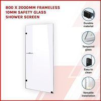 800 x 2000mm Frameless 10mm Safety Glass Shower Screen Kings Warehouse 