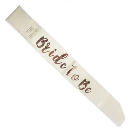 Bride to Be Rose Gold on White Sash Kings Warehouse 