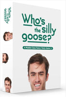 Who's The Silly Goose Kings Warehouse 